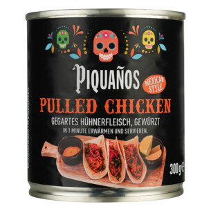 Piquanos Pulled Chicken gegartes Hühnerfleisch gewürzt in 1 Minute erwärmen und servieren Mexican Style in der Dose 300 g